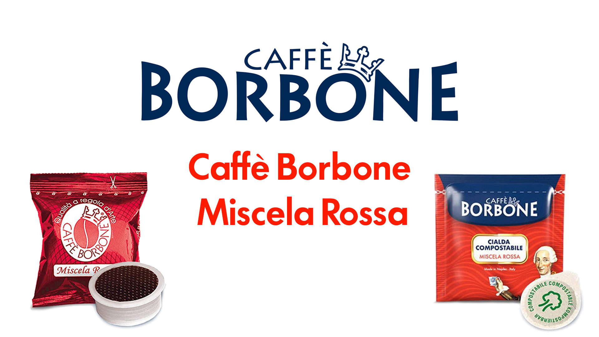 Caffè Borbone Miscela Rossa: un guida sulle caratteristiche e prezzi