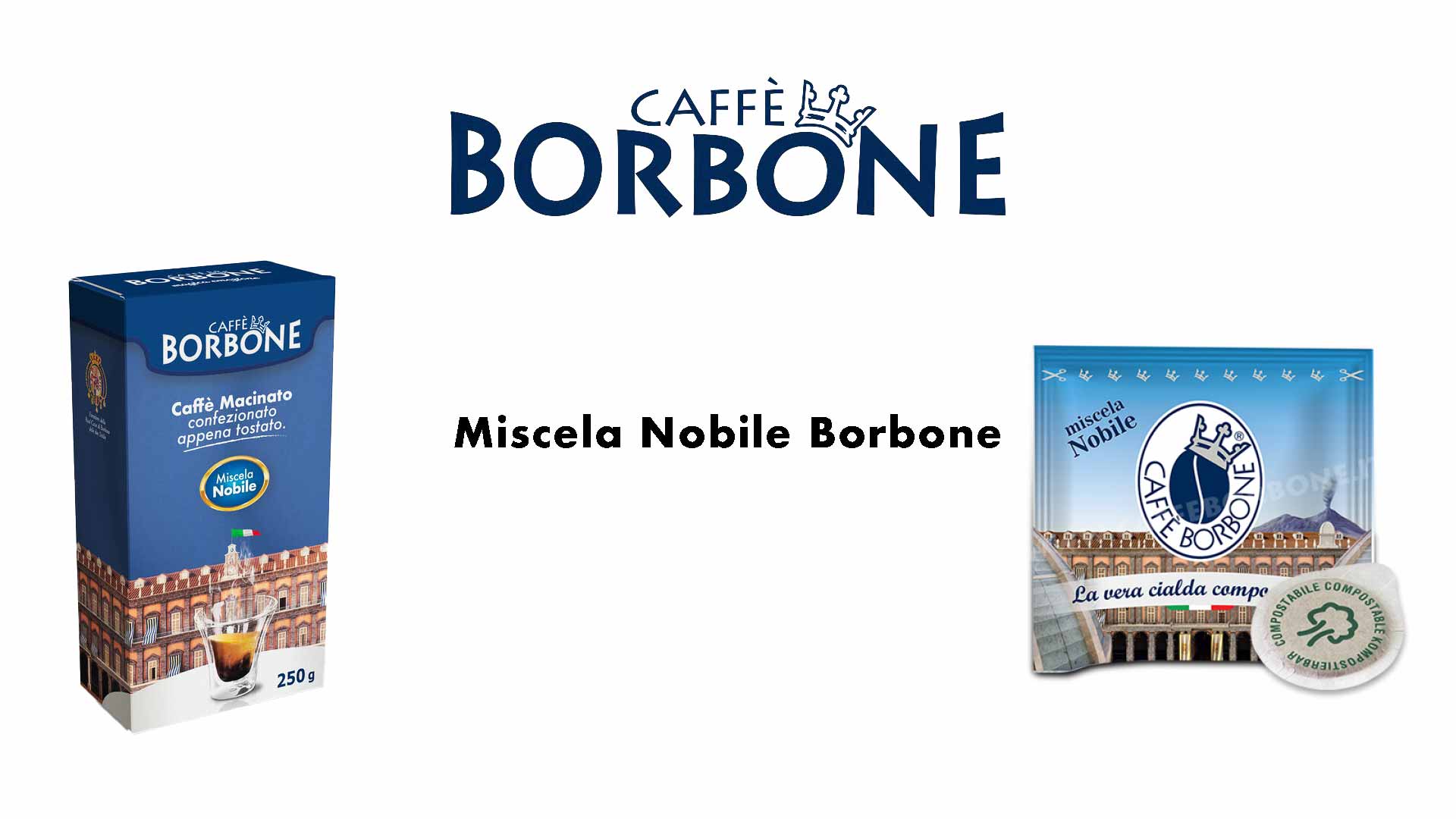 Caffè Borbone Miscela Nobile: un guida sulle caratteristiche e prezzi